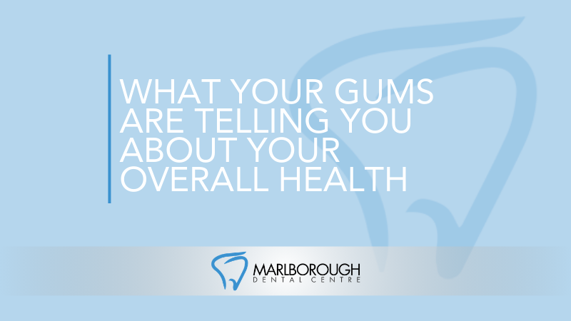 What Your Gums Are Telling You About Your Overall Health