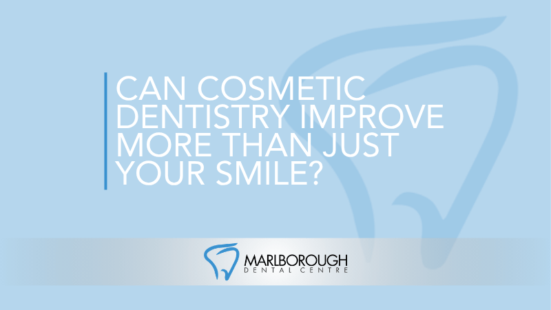 Can Cosmetic Dentistry Improve More Than Just Your Smile?